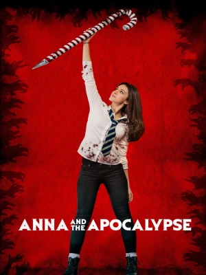 دانلود فیلم Anna and the Apocalypse