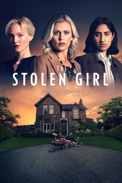 دانلود سریال The Stolen Girl