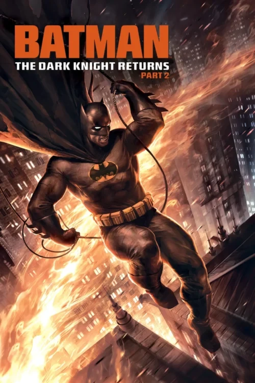 دانلود انیمیشن Batman: The Dark Knight Returns, Part 2