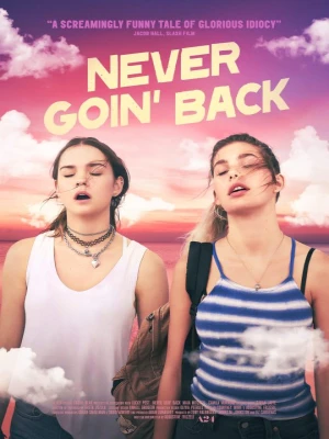 دانلود فیلم Never Goin' Back