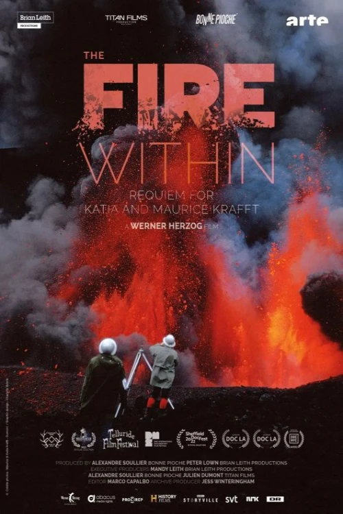 دانلود فیلم The Fire Within: A Requiem for Katia and Maurice Krafft