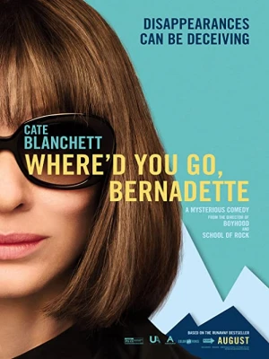 دانلود فیلم Where'd You Go, Bernadette
