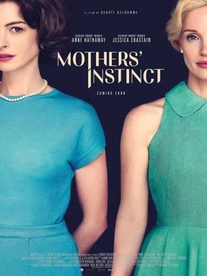 دانلود فیلم Mothers' Instinct