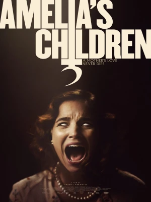 دانلود فیلم Amelia's Children
