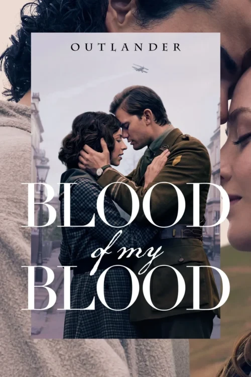 دانلود سریال Outlander: Blood of My Blood