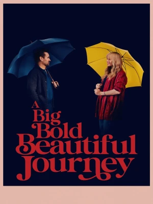دانلود فیلم A Big Bold Beautiful Journey